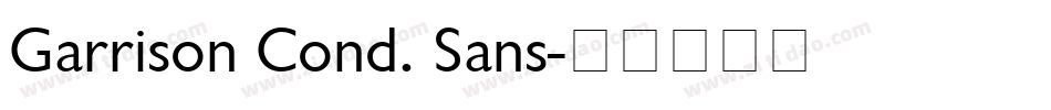 Garrison Cond. Sans字体转换